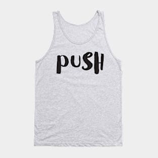 PUSH Tank Top